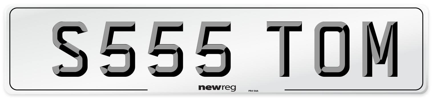 S555 TOM Number Plate from New Reg